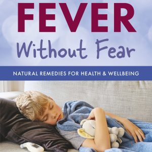 Treating Fever Without Fear